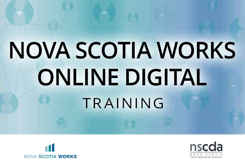 Nova Scotia Works Online digital Training Banner | NSCDA